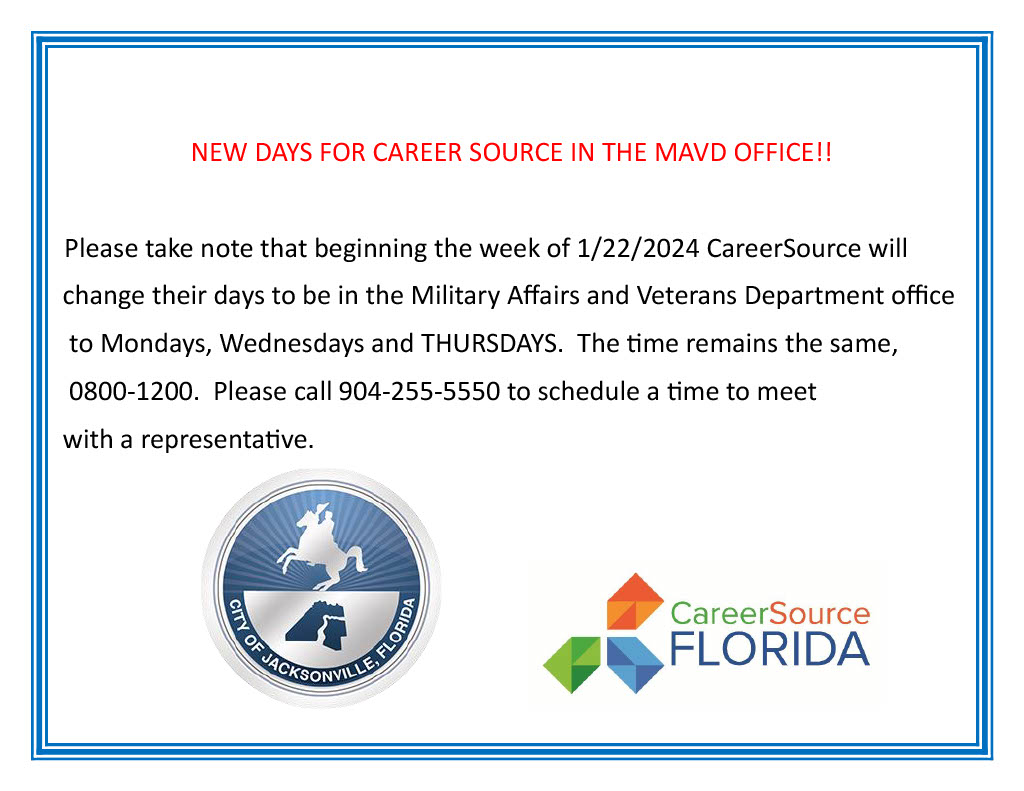 CAREER SOURCE CHANGES DAYS IN MAVD OFFICE