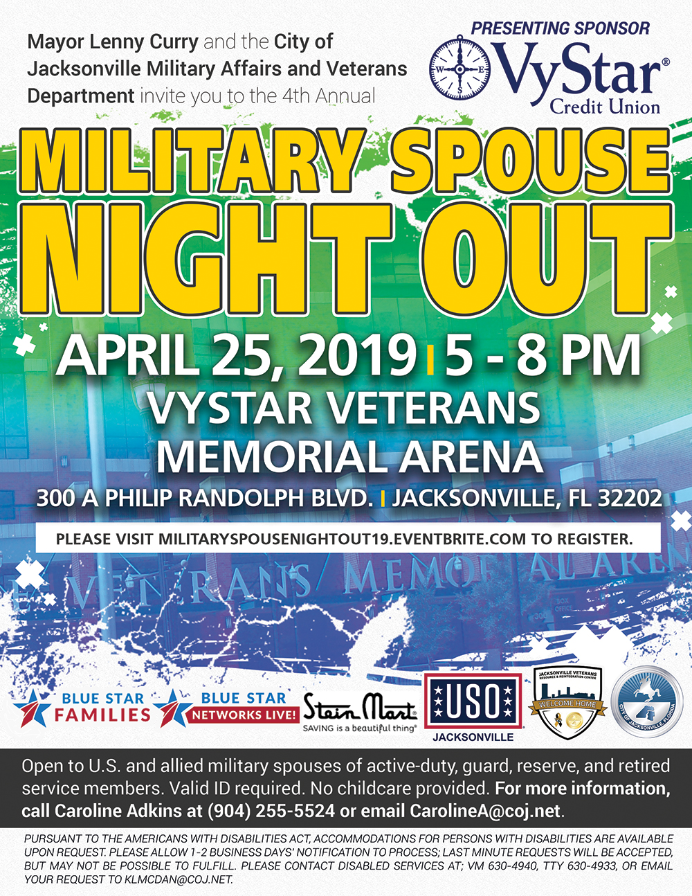 The 4th Annual Military Spouse Night Out presented by VyStar Credit Union will be on Thursday, April 25th, 2019 at the VyStar Veterans Memorial Arena. 