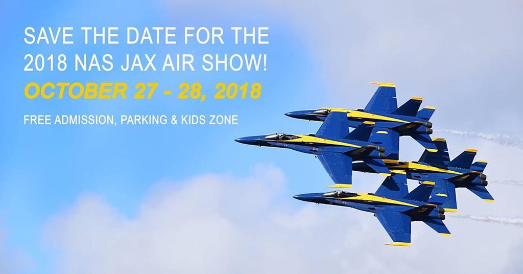 Save the date for the NAS Jacksonville Air Show on Saturday, October 27th through Sunday, October 28th.