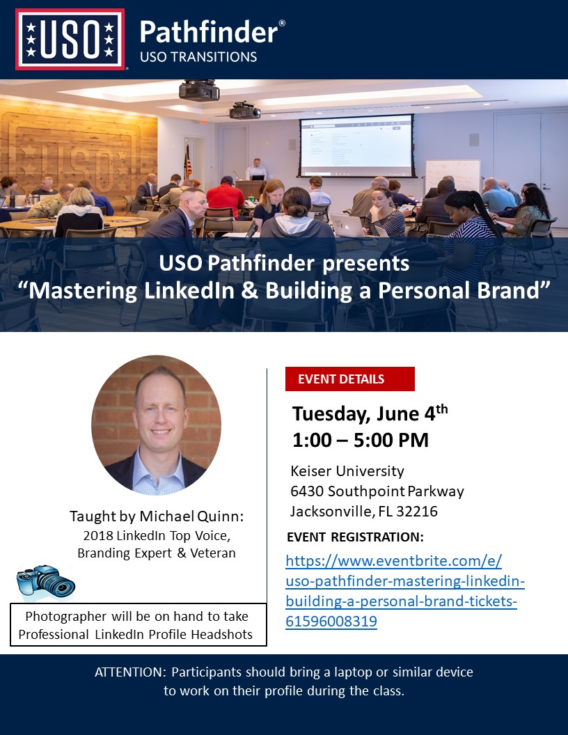USO Pathfinder - Jacksonville will host a “Mastering LinkedIn & Building a Personal Brand