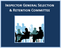 Inspector General Selection & Retention Committee